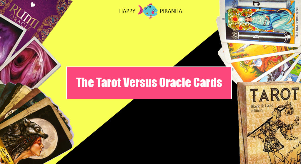 Antipoison Lænestol antenne Tarot and Oracle Cards: What's the Difference? | Happy Piranha