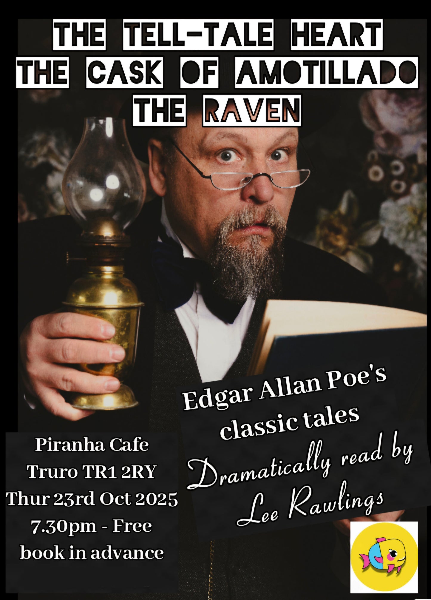 Edgar Allen Poes Classic Tales - An Evening with Lee Rawlings