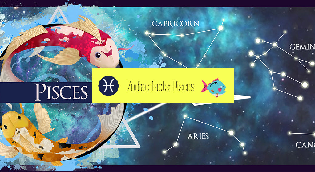 Pisces [19 February - 20 March] | star sign, horoscope, astrological and zodiac facts