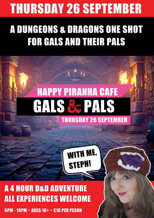 Gals & Pals: A Dungeons & Dragons Ladies Night - Thursday 26 September  | Happy Piranha